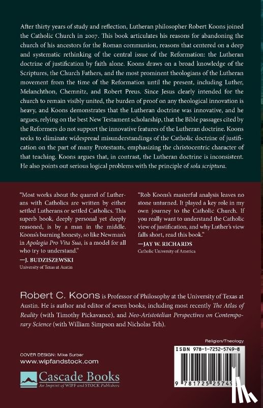 Koons, Robert C - A Lutheran's Case for Roman Catholicism