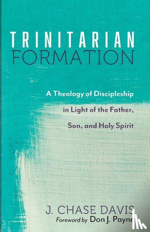 Davis, J Chase - Trinitarian Formation