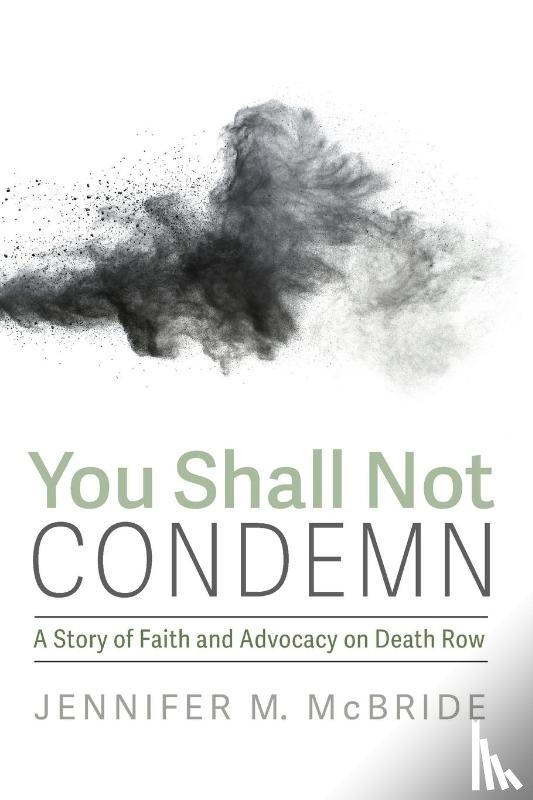 McBride, Jennifer M - You Shall Not Condemn