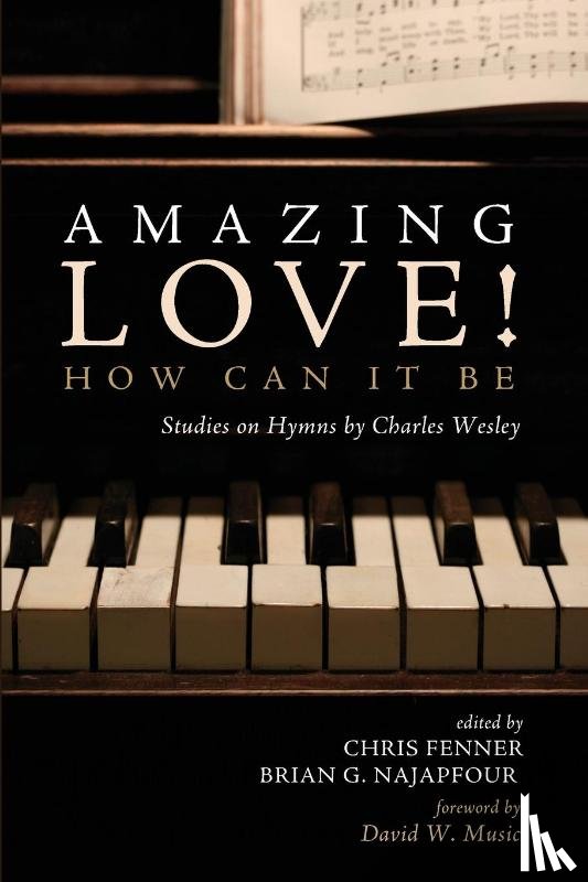  - Amazing Love! How Can It Be