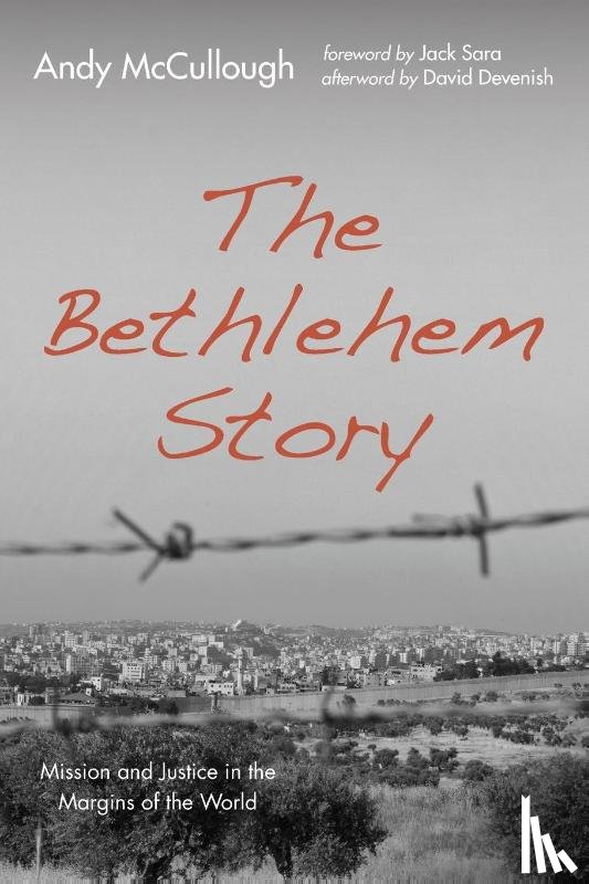McCullough, Andy - The Bethlehem Story