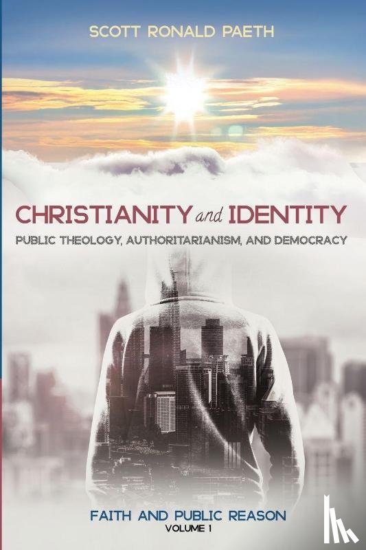 Paeth, Scott Ronald - Christianity and Identity