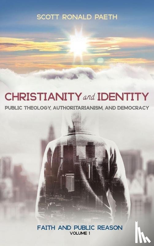 Paeth, Scott Ronald - Christianity and Identity