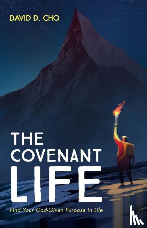 Cho, David D - The Covenant Life
