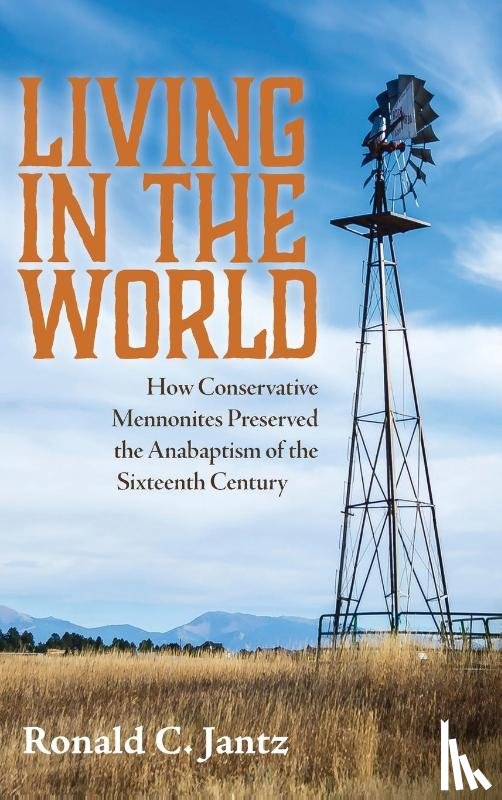 Jantz, Ronald C - Living in the World