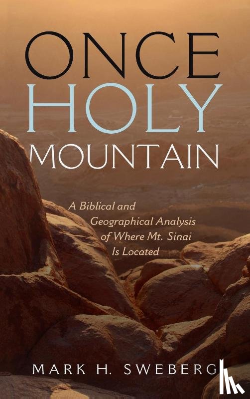 Sweberg, Mark H - Once Holy Mountain