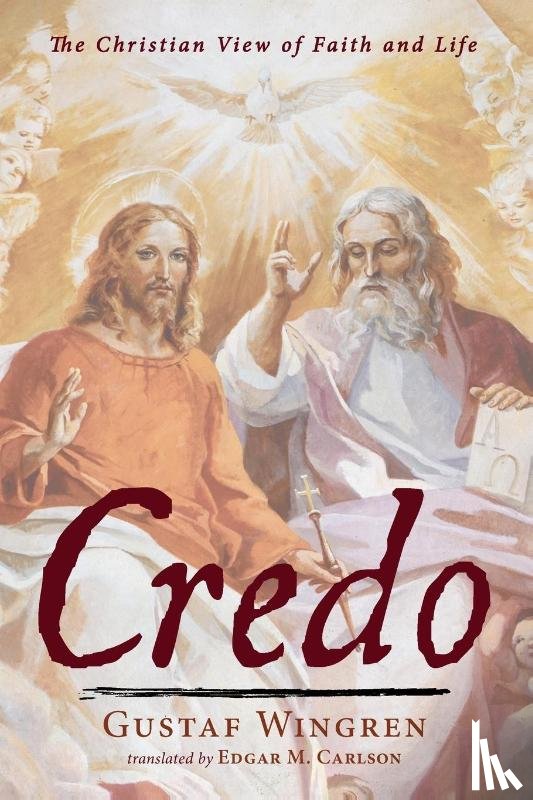 Wingren, Gustaf - Credo