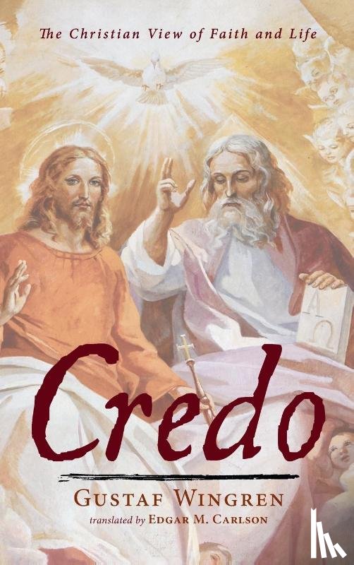 Wingren, Gustaf - Credo