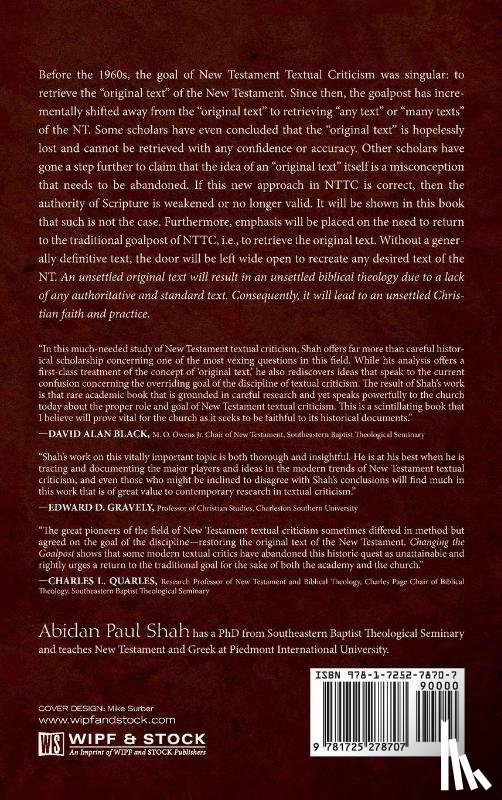 Shah, Abidan Paul - Changing the Goalpost of New Testament Textual Criticism