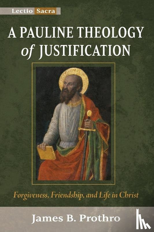 Prothro, James B. - A Pauline Theology of Justification