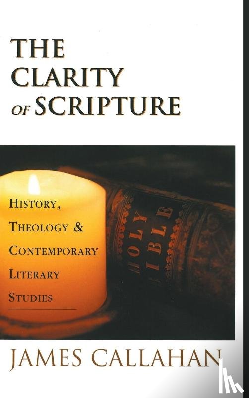 Callahan, James - The Clarity of Scripture