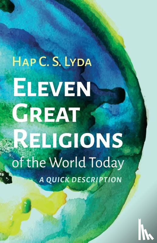 Lyda, Hap C S - Eleven Great Religions of the World Today