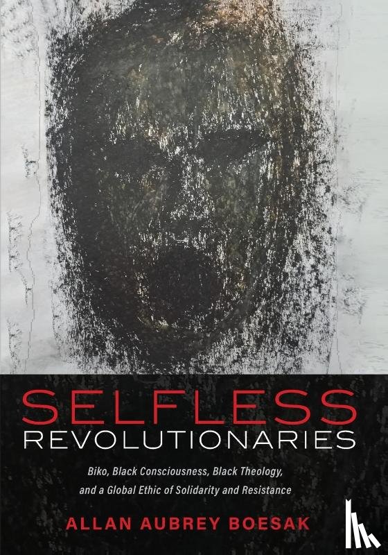 Boesak, Allan Aubrey - Selfless Revolutionaries
