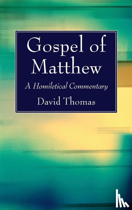Thomas, David - Gospel of Matthew