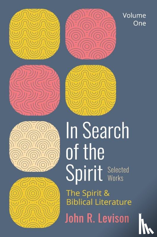 Levison, John R. - In Search of the Spirit