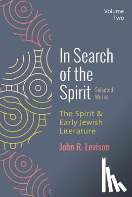 Levison, John R. - In Search of the Spirit