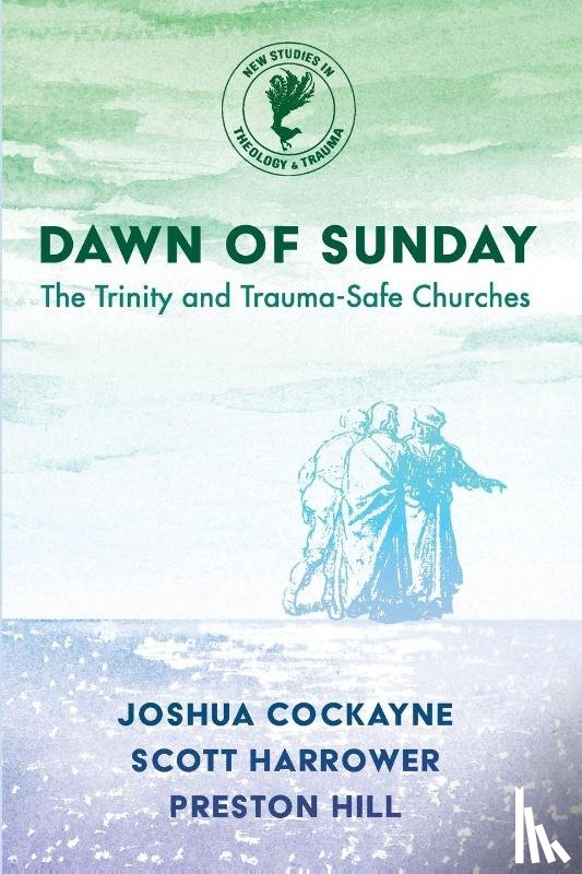 Cockayne, Joshua, Harrower, Scott, Hill, Preston - Dawn of Sunday