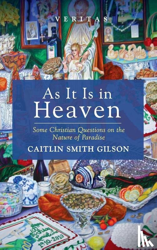 Smith Gilson, Caitlin - As It Is in Heaven
