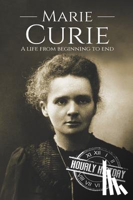 Hourly History, History - Marie Curie
