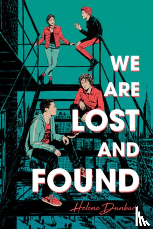 Dunbar, Helene - We Are Lost and Found