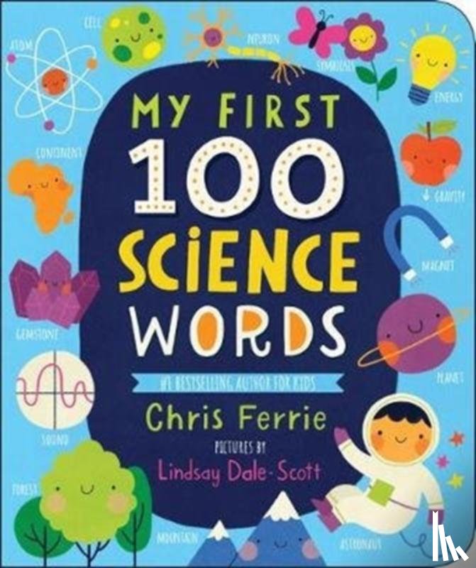 Ferrie, Chris - My First 100 Science Words