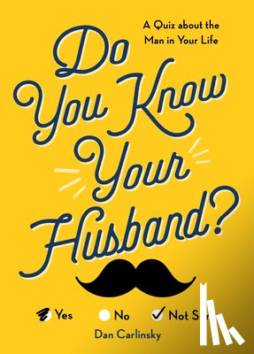 Carlinsky, Dan - Do You Know Your Husband?