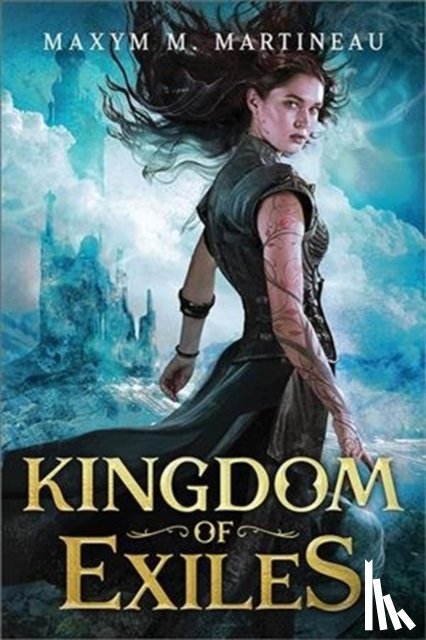 Martineau, Maxym M. - Kingdom of Exiles
