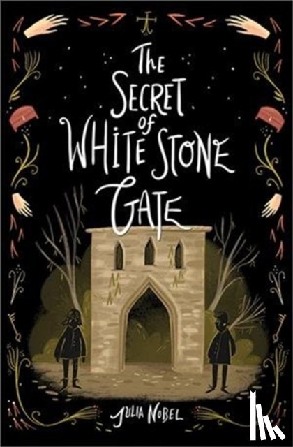 Nobel, Julia - The Secret of White Stone Gate