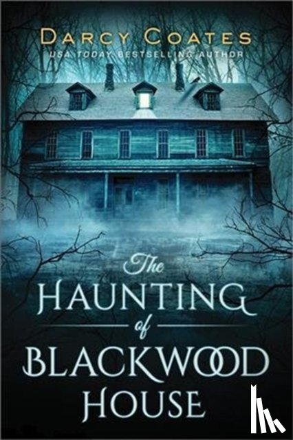 Coates, Darcy - The Haunting of Blackwood House