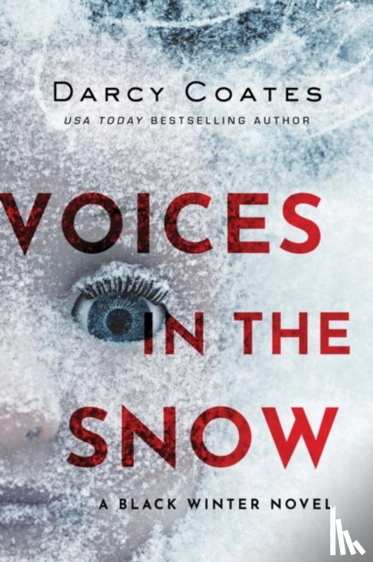 Coates, Darcy - Voices in the Snow