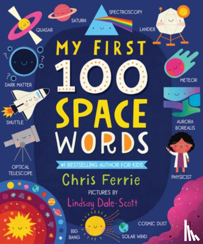Ferrie, Chris - Ferrie, C: My First 100 Space Words