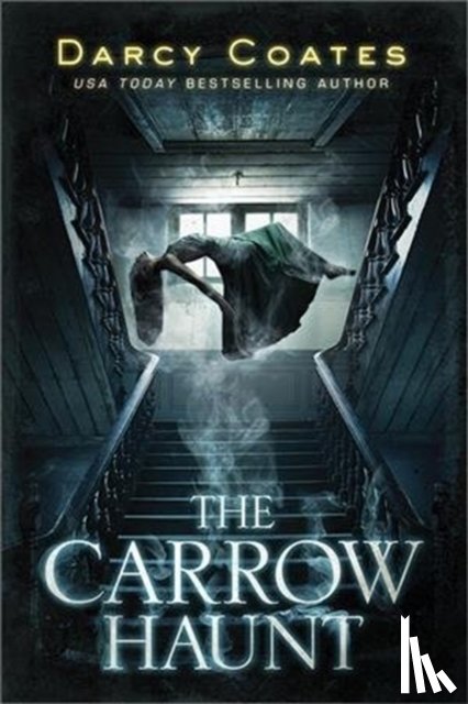 Coates, Darcy - The Carrow Haunt