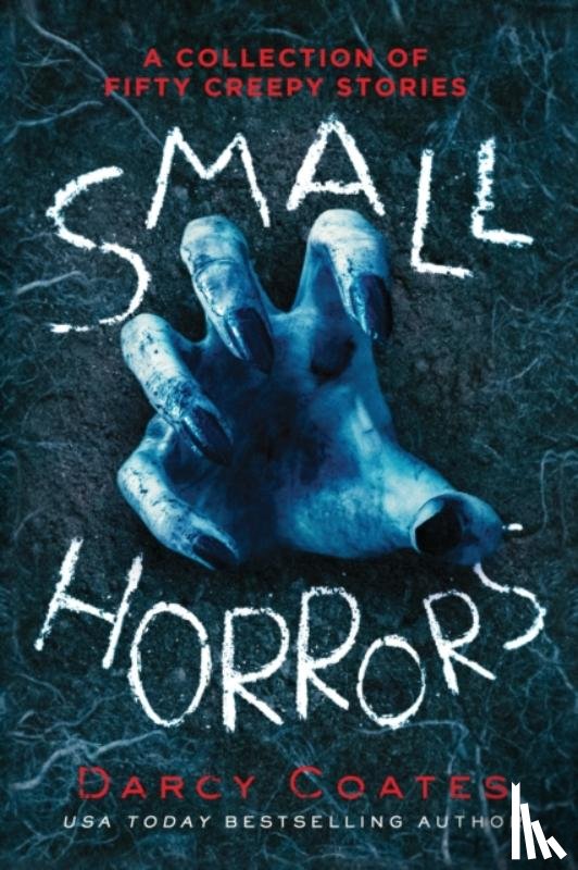 Coates, Darcy - Small Horrors