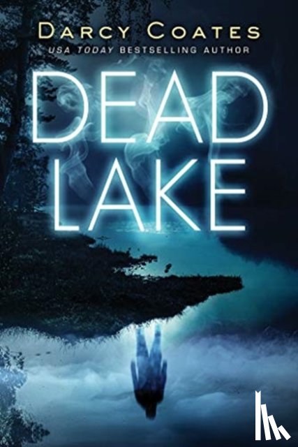 Coates, Darcy - Dead Lake