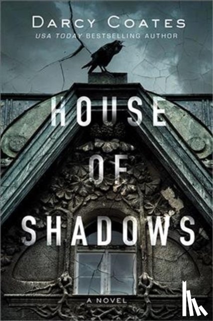 Coates, Darcy - House of Shadows