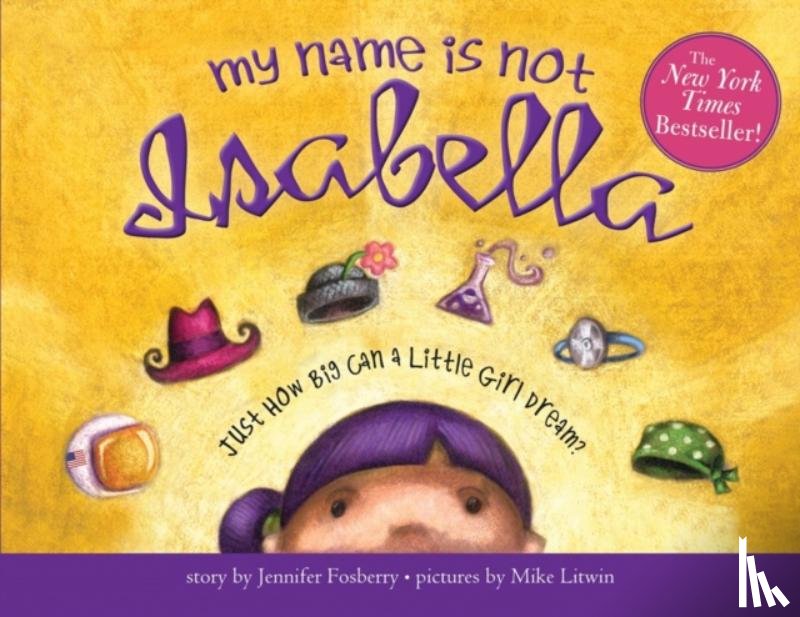 Fosberry, Jennifer - My Name Is Not Isabella