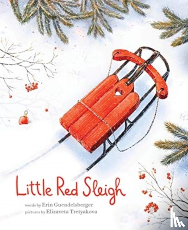Guendelsberger, Erin - Little Red Sleigh