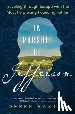 Baxter, Derek - In Pursuit of Jefferson
