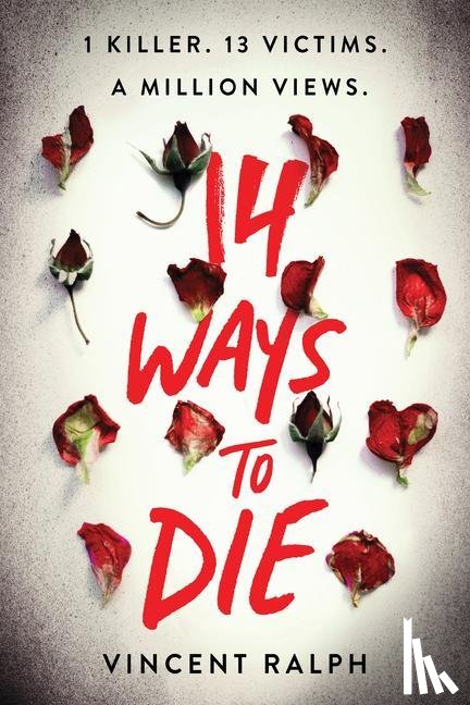 Ralph, Vincent - Ralph, V: 14 Ways to Die