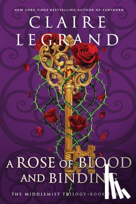Legrand, Claire - A Rose of Blood and Binding