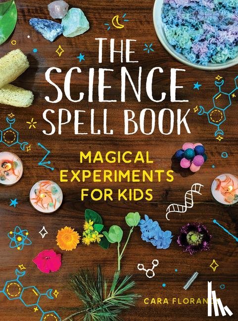Florance, Cara - The Science Spell Book