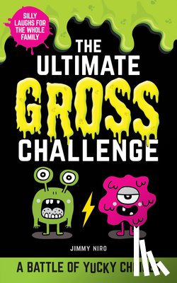 Niro, Jimmy - The Ultimate Gross Challenge