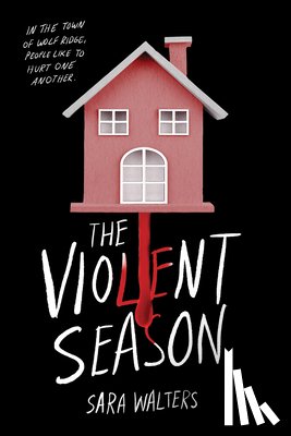 Walters, Sara - The Violent Season