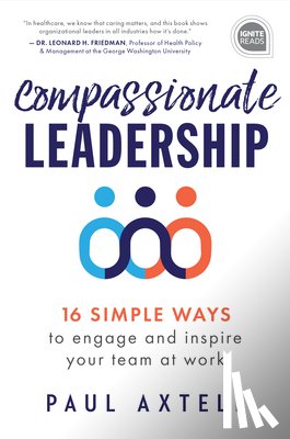 Axtell, Paul - Compassionate Leadership