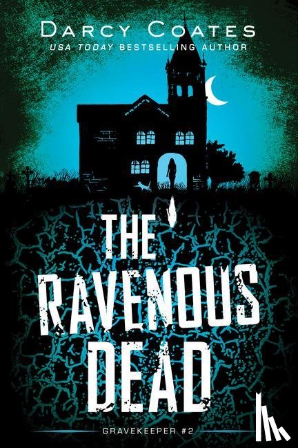 Coates, Darcy - The Ravenous Dead