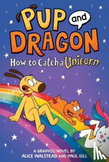 Walstead, Alice - How to Catch Graphic Novels: How to Catch a Unicorn