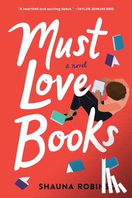 Robinson, Shauna - Must Love Books