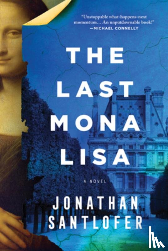 Santlofer, Jonathan - The Last Mona Lisa