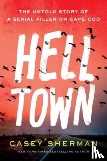 Sherman, Casey - Helltown