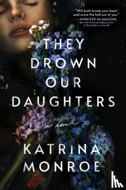 Monroe, Katrina - They Drown Our Daughters